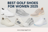 Top 7 Best Golf Shoes for Women in 2025 – Comfort, Style & Performance